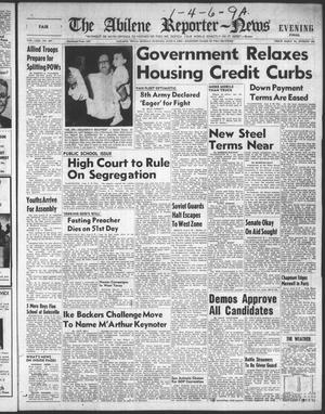 The Abilene Reporter-News (Abilene, Tex.), Vol. 71, No. 347, Ed. 2 Monday, June 9, 1952