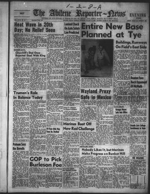 The Abilene Reporter-News (Abilene, Tex.), Vol. 72, No. 56, Ed. 2 Tuesday, August 12, 1952