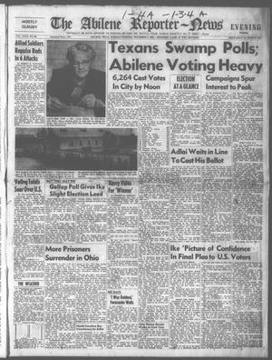 The Abilene Reporter-News (Abilene, Tex.), Vol. 72, No. 86, Ed. 2 Tuesday, November 4, 1952