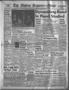 Thumbnail image of item number 1 in: 'The Abilene Reporter-News (Abilene, Tex.), Vol. 72, No. 288, Ed. 2 Saturday, May 23, 1953'.