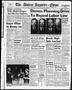 Thumbnail image of item number 1 in: 'The Abilene Reporter-News (Abilene, Tex.), Vol. 73, No. 88, Ed. 2 Saturday, September 12, 1953'.