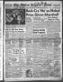 Primary view of The Abilene Reporter-News (Abilene, Tex.), Vol. 73, No. 177, Ed. 2 Thursday, December 10, 1953