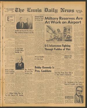 The Ennis Daily News (Ennis, Tex.), Vol. 76, No. 65, Ed. 1 Saturday, March 16, 1968