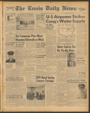 The Ennis Daily News (Ennis, Tex.), Vol. 76, No. 72, Ed. 1 Monday, March 25, 1968