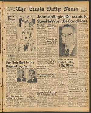 The Ennis Daily News (Ennis, Tex.), Vol. 76, No. 78, Ed. 1 Monday, April 1, 1968
