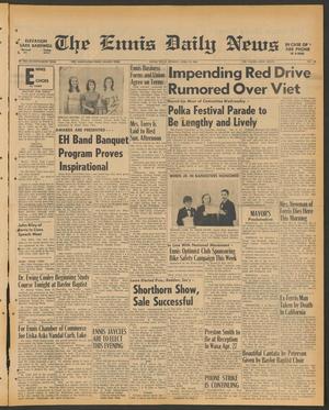 Primary view of object titled 'The Ennis Daily News (Ennis, Tex.), Vol. 76, No. 96, Ed. 1 Monday, April 22, 1968'.