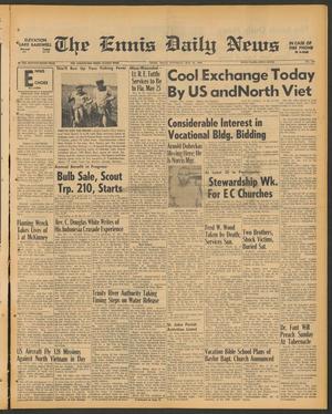 Primary view of object titled 'The Ennis Daily News (Ennis, Tex.), Vol. 76, No. 119, Ed. 1 Saturday, May 18, 1968'.