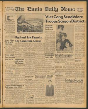 The Ennis Daily News (Ennis, Tex.), Vol. 76, No. 133, Ed. 1 Tuesday, June 4, 1968
