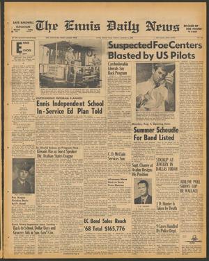 The Ennis Daily News (Ennis, Tex.), Vol. 76, No. 183, Ed. 1 Friday, August 2, 1968