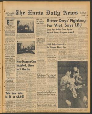 The Ennis Daily News (Ennis, Tex.), Vol. 76, No. 275, Ed. 1 Tuesday, November 19, 1968