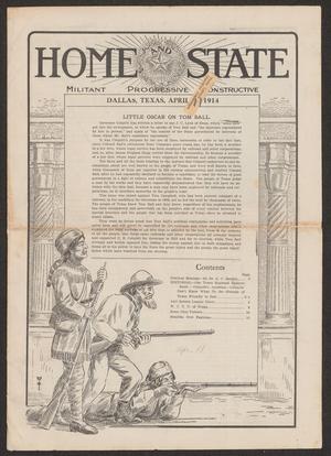 Primary view of object titled 'Home and State (Dallas, Tex.), Vol. 15, No. 37, Ed. 1 Saturday, April 11, 1914'.