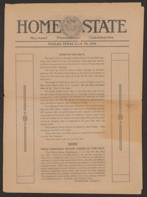 Primary view of object titled 'Home and State (Dallas, Tex.), Vol. 15, No. 51, Ed. 1 Saturday, July 18, 1914'.