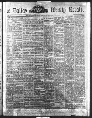 Primary view of object titled 'The Dallas Weekly Herald. (Dallas, Tex.), Vol. [21], No. 32, Ed. 1 Saturday, April 25, 1874'.