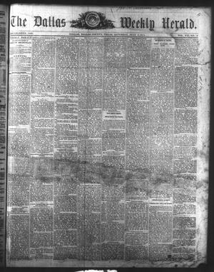 Primary view of object titled 'The Dallas Weekly Herald. (Dallas, Tex.), Vol. 21, No. 42, Ed. 1 Saturday, July 4, 1874'.
