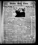 Thumbnail image of item number 1 in: 'Wichita Daily Times. (Wichita Falls, Tex.), Vol. 4, No. 115, Ed. 1 Friday, September 23, 1910'.