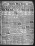 Newspaper: Wichita Daily Times (Wichita Falls, Tex.), Vol. 17, No. 21, Ed. 1 Sun…