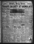 Thumbnail image of item number 1 in: 'Wichita Daily Times (Wichita Falls, Tex.), Vol. 17, No. 44, Ed. 1 Wednesday, June 27, 1923'.