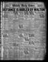 Newspaper: Wichita Daily Times (Wichita Falls, Tex.), Vol. 17, No. 130, Ed. 1 Fr…
