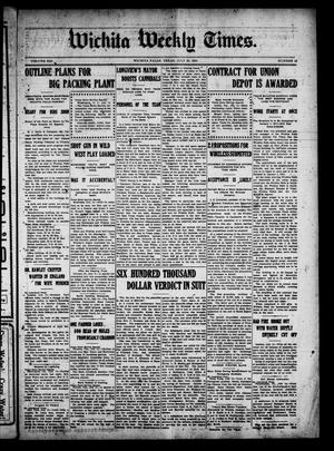 Wichita Weekly Times. (Wichita Falls, Tex.), Vol. 21, No. 44, Ed. 1 Friday, July 15, 1910