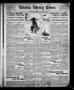 Thumbnail image of item number 1 in: 'Wichita Weekly Times. (Wichita Falls, Tex.), Vol. 21, No. 14, Ed. 1 Friday, October 7, 1910'.