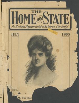 Primary view of object titled 'The Home and State (Dallas, Tex.), Vol. 4, No. [3], Ed. 1, July 1905'.
