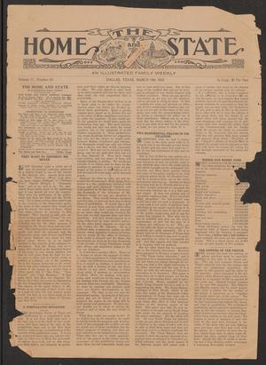 Primary view of object titled 'The Home and State (Dallas, Tex.), Vol. 11, No. 42, Ed. 1 Saturday, March 19, 1910'.