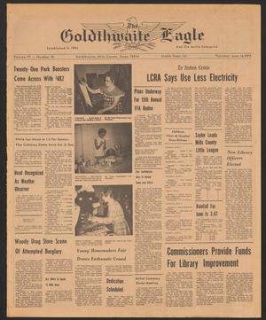 The Goldthwaite Eagle (Goldthwaite, Tex.), Vol. 77, No. 10, Ed. 1 Thursday, June 14, 1973