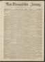 Newspaper: Neu-Braunfelser Zeitung. (New Braunfels, Tex.), Vol. 18, No. 9, Ed. 1…