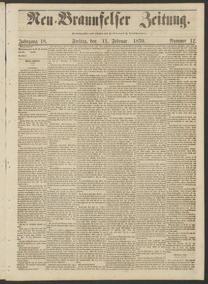 Neu-Braunfelser Zeitung. (New Braunfels, Tex.), Vol. 18, No. 12, Ed. 1 Friday, February 11, 1870