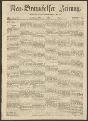 Neu-Braunfelser Zeitung. (New Braunfels, Tex.), Vol. 18, No. 32, Ed. 1 Friday, July 1, 1870