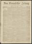 Thumbnail image of item number 1 in: 'Neu-Braunfelser Zeitung. (New Braunfels, Tex.), Vol. 18, No. 34, Ed. 1 Friday, July 15, 1870'.