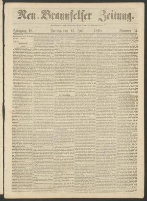 Neu-Braunfelser Zeitung. (New Braunfels, Tex.), Vol. 18, No. 34, Ed. 1 Friday, July 15, 1870