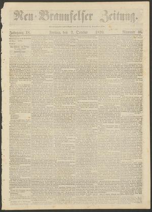 Neu-Braunfelser Zeitung. (New Braunfels, Tex.), Vol. 18, No. 46, Ed. 1 Friday, October 7, 1870