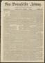 Newspaper: Neu-Braunfelser Zeitung. (New Braunfels, Tex.), Vol. 18, No. 49, Ed. …