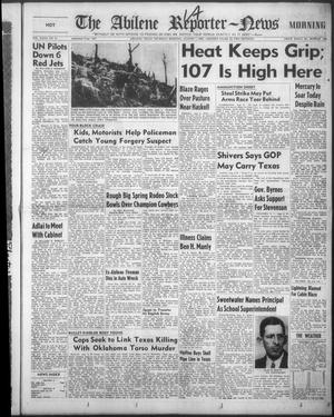 The Abilene Reporter-News (Abilene, Tex.), Vol. 72, No. 51, Ed. 1 Thursday, August 7, 1952