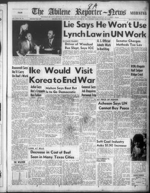 The Abilene Reporter-News (Abilene, Tex.), Vol. 72, No. 76, Ed. 1 Saturday, October 25, 1952
