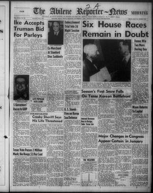 Primary view of object titled 'The Abilene Reporter-News (Abilene, Tex.), Vol. 72, No. 89, Ed. 1 Friday, November 7, 1952'.