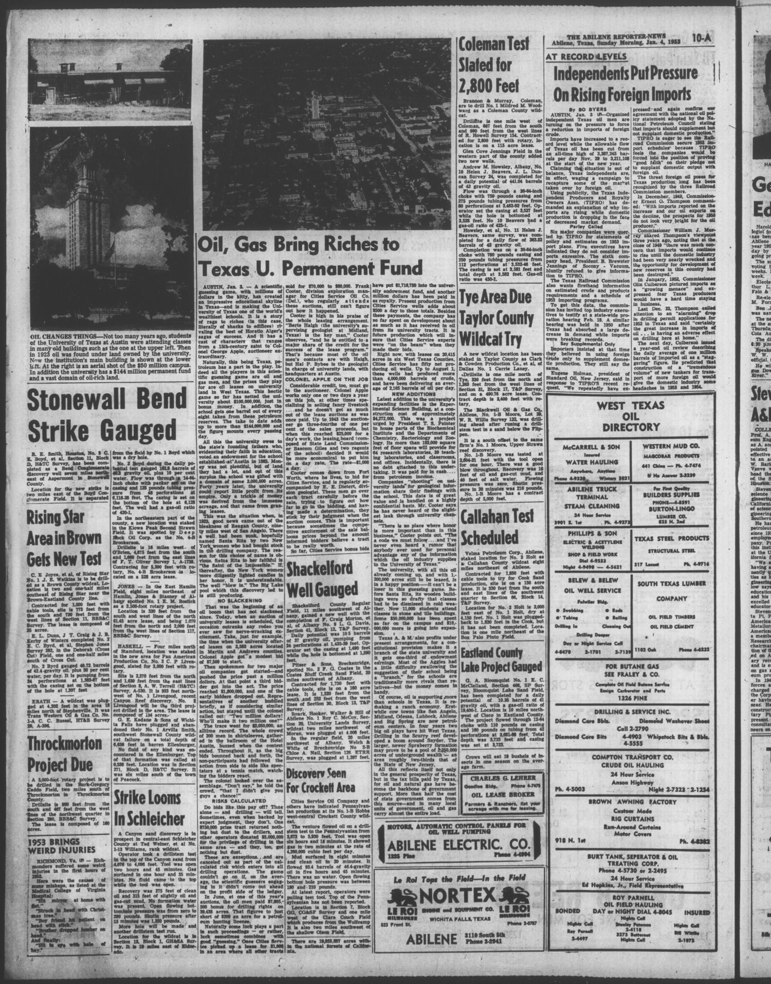 The Abilene Reporter-News (Abilene, Tex.), Vol. 72, No. 149, Ed. 1 Sunday, January 4, 1953
                                                
                                                    [Sequence #]: 10 of 62
                                                
