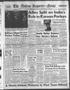 Thumbnail image of item number 1 in: 'The Abilene Reporter-News (Abilene, Tex.), Vol. 73, No. 59, Ed. 1 Friday, August 14, 1953'.