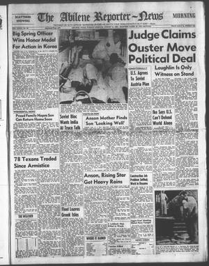 The Abilene Reporter-News (Abilene, Tex.), Vol. 73, No. 63, Ed. 1 Tuesday, August 18, 1953
