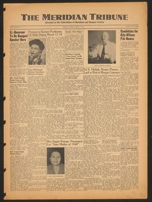 The Meridian Tribune (Meridian, Tex.), Vol. 55, No. 44, Ed. 1 Friday, March 11, 1949