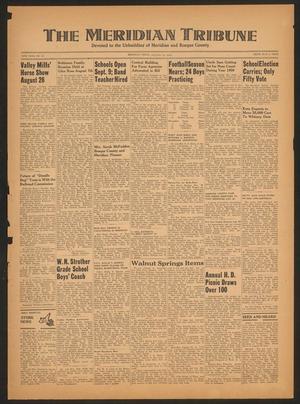 The Meridian Tribune (Meridian, Tex.), Vol. 56, No. 15, Ed. 1 Friday, August 19, 1949