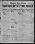 Newspaper: Wichita Daily Times (Wichita Falls, Tex.), Vol. 18, No. 284, Ed. 1 Sa…