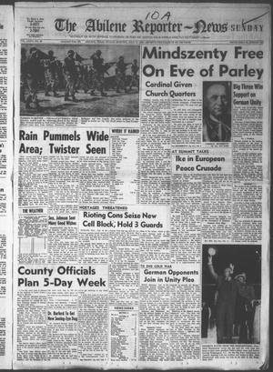 The Abilene Reporter-News (Abilene, Tex.), Vol. 74, No. 29, Ed. 1 Sunday, July 17, 1955