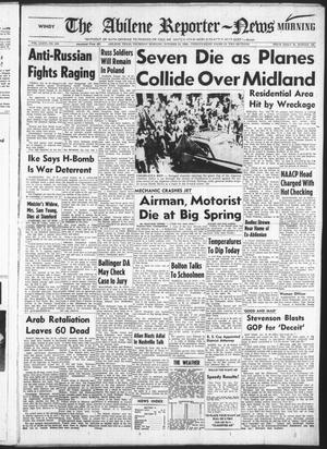 Primary view of object titled 'The Abilene Reporter-News (Abilene, Tex.), Vol. 76, No. 130, Ed. 1 Thursday, October 25, 1956'.