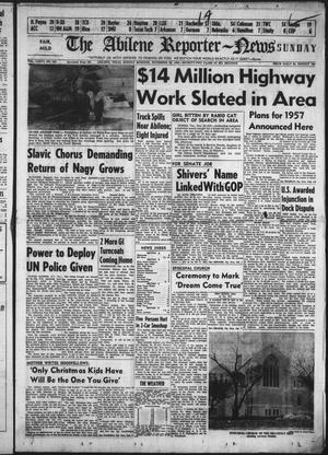 The Abilene Reporter-News (Abilene, Tex.), Vol. 76, No. 161, Ed. 1 Sunday, November 25, 1956