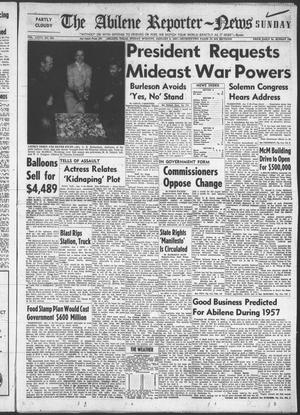 The Abilene Reporter-News (Abilene, Tex.), Vol. 76, No. 202, Ed. 1 Sunday, January 6, 1957