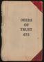 Book: Travis County Deed Records: Deed Record 673 - Deeds of Trust