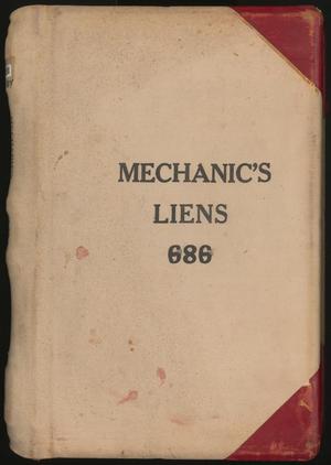 Primary view of object titled 'Travis County Deed Records: Deed Record 686 - Mechanics Liens'.