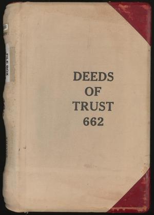 Primary view of object titled 'Travis County Deed Records: Deed Record 662 - Deeds of Trust'.